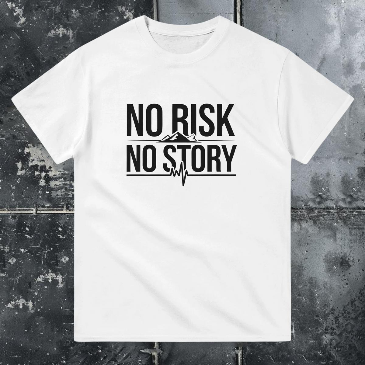 No Risk No Story - T-Shirt